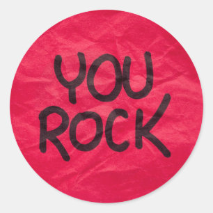 You Rock Recognition Positive Praise for Students  Classic Round Sticker