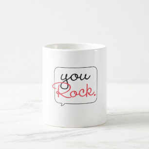 You Rock Speech Bubble Mug