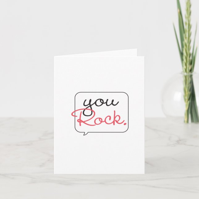 You Rock! Speech Bubble Note Card (Front)