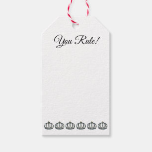 "You Rule!” Gift Tags