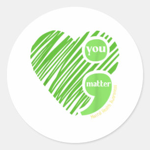 You Semicolon Mental Health Awareness Inspirationa Classic Round Sticker