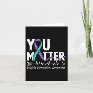 You Semicolon Suicide Prevention Awareness Week  Card