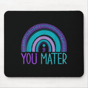You Semicolon Suicide Prevention Purple Teal Rainb Mouse Pad