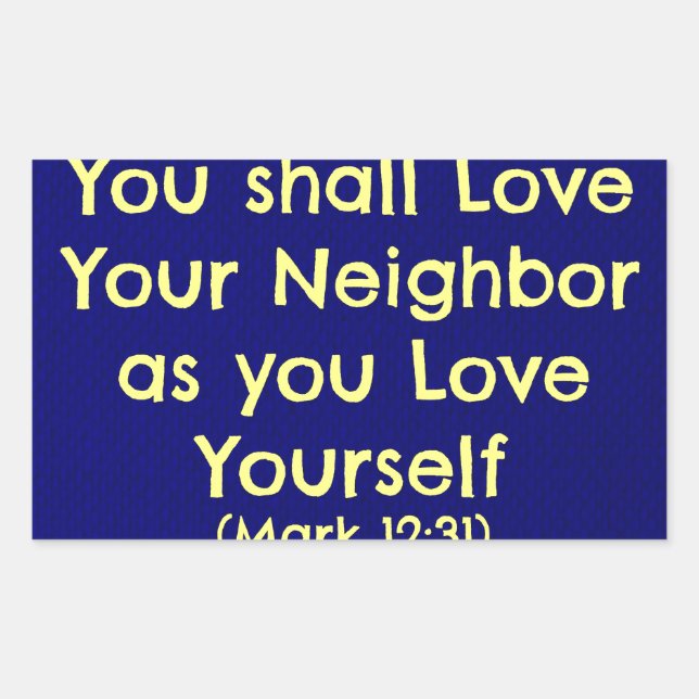 You shall love your neighbour sticker (Front)