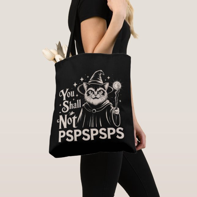 You Shall Not PSPSPSPS Funny Cat Wizard Dad  Tote Bag (Close Up)