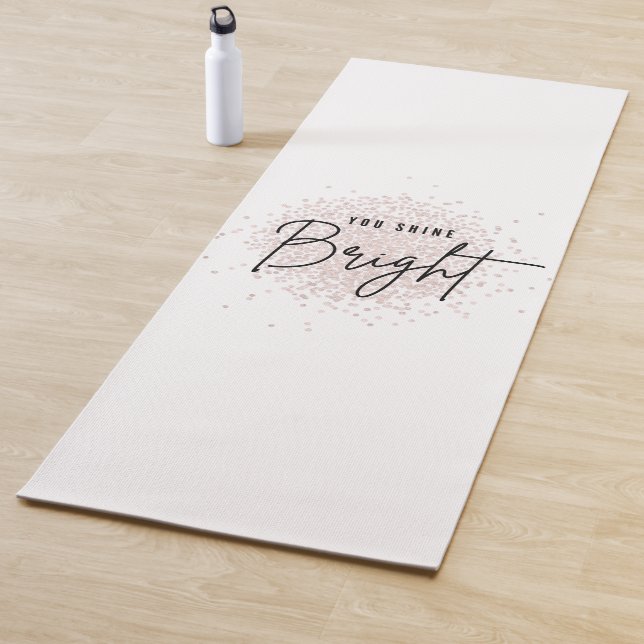 You Shine Bright Yoga Mat (In Situ)