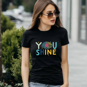 You Shine Minimal Elegant Women's T-shirt