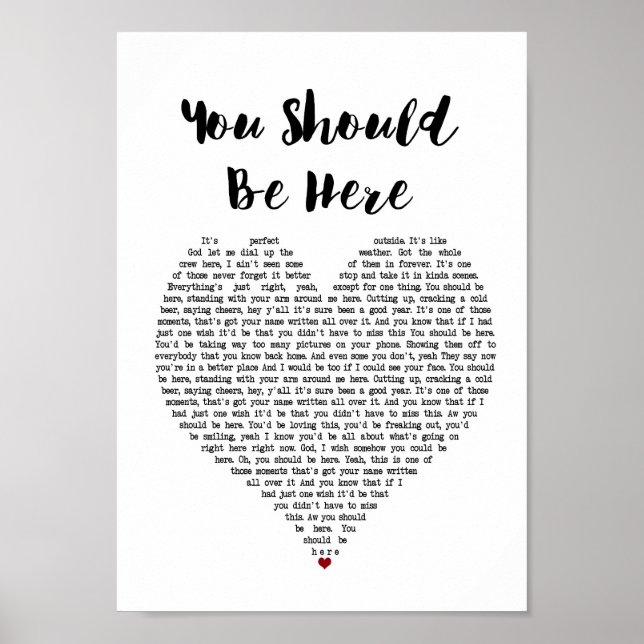 You Should Be Here Heart Song Lyric Wall Art Print (Front)