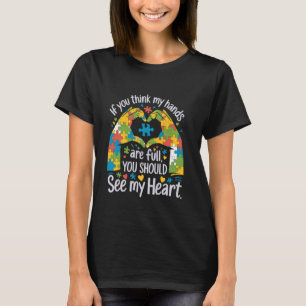 You Should See My Heart Sister Autism Mom Awarenes T-Shirt