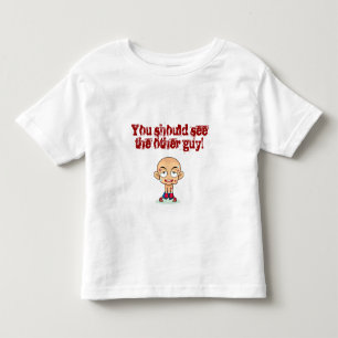 You should see the other guy toddler t-shirt