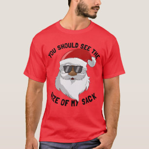 You Should See The Size Of My Sack Men's Christmas T-Shirt