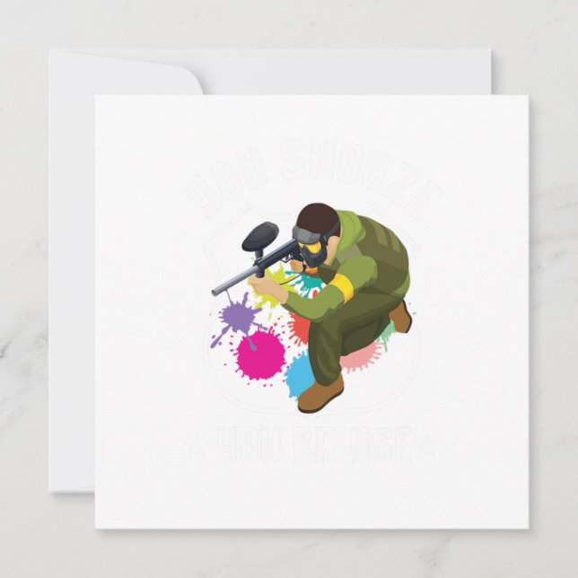 You Snooze You Bruise Paintball Player Marker Gift Invitation (Front)