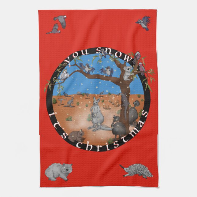 You snow its Christmas - Aussie outback tea towel (Vertical)
