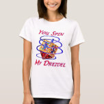 You Spin My Dreidel T-Shirt<br><div class="desc">You Spin My Dreidel tee's,  cards and buttons are great Chanukah presents for that special someone. Dreidel,  dreidel,  dreidel... </div>
