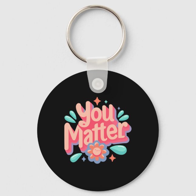 You Sticker6  Keychain (Front)