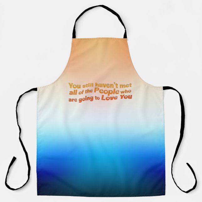 You still haven't met all...  apron (Front)