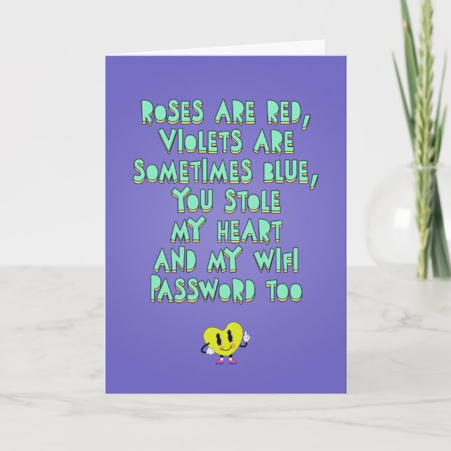 You stole my heart and my wifi  password too card (Front)