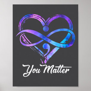 You Suicide Prevention Awareness Heart Men Women Poster