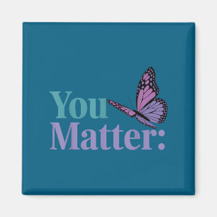You Suicide Prevention Awareness Mental Health  Magnet