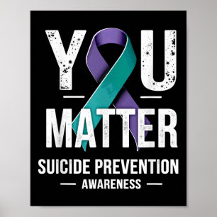 You Suicide Prevention Awareness  Poster