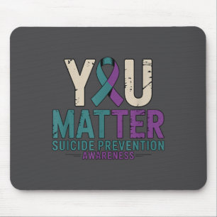 You Suicide Prevention Awareness Ribbon  Mouse Pad