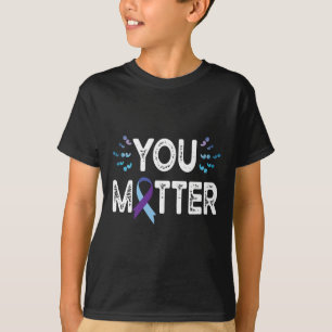 You Suicide Prevention Awareness Shirt Purple