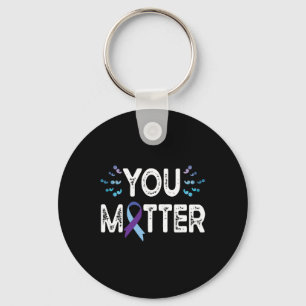 You Suicide Prevention Awareness Shirt Purple Keychain