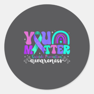 You Suicide Prevention Awareness Teal &amp; Purple Classic Round Sticker