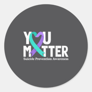 You Suicide Prevention Awareness Teal & Purple Classic Round Sticker