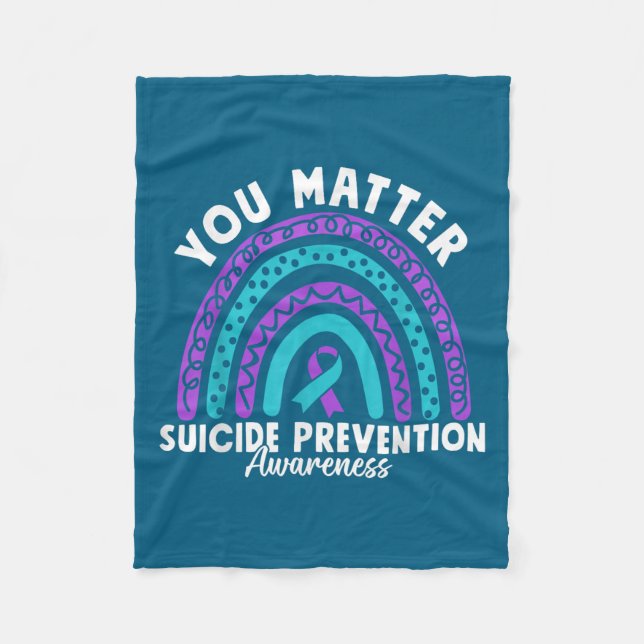 You Suicide Prevention Awareness Teal &amp; Purple Fleece Blanket (Front)