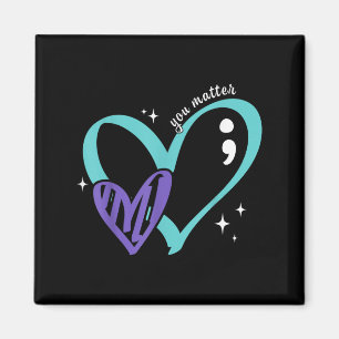 You Suicide Prevention Awareness Teal & Purple Magnet