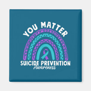 You Suicide Prevention Awareness Teal &amp; Purple Magnet