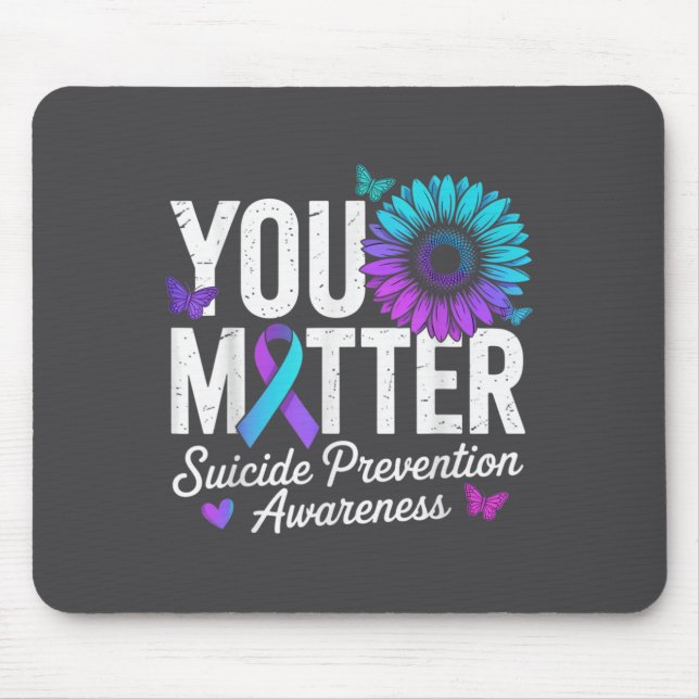 You Suicide Prevention Awareness Teal &amp; Purple Mouse Pad (Front)