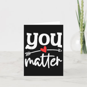 You Suicide Prevention Awareness Teal Cool Pink He Card