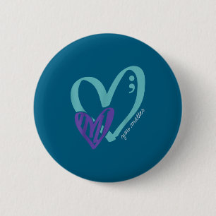 You Suicide Prevention Awareness Teal Purple Heart 2 Inch Round Button