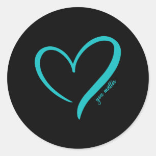 You Suicide Prevention Awareness Teal Purple Heart Classic Round Sticker