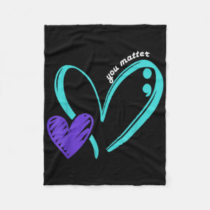 You Suicide Prevention Awareness Teal Purple Heart Fleece Blanket