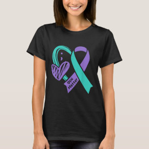 You Suicide Prevention Awareness Teal Purple Heart T-Shirt