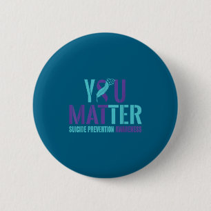 You - Suicide Prevention Teal Purple Awareness Rib 2 Inch Round Button