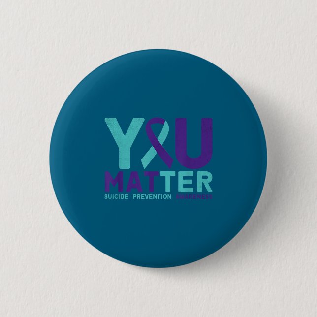 You - Suicide Prevention Teal Purple Awareness Rib 2 Inch Round Button (Front)