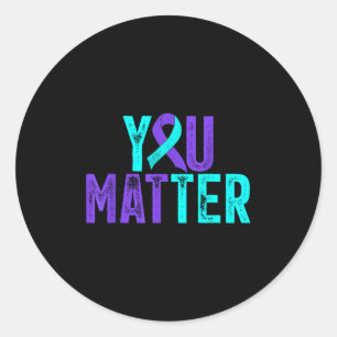 You - Suicide Prevention Teal Purple Awareness Rib Classic Round Sticker