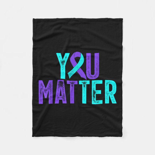 You - Suicide Prevention Teal Purple Awareness Rib Fleece Blanket (Front)