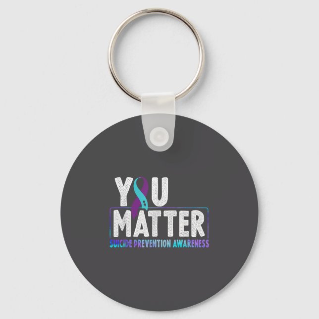 You - Suicide Prevention Teal Purple Awareness Rib Keychain (Front)