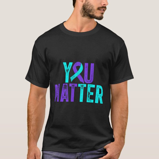 You - Suicide Prevention Teal Purple Awareness Rib T-Shirt (Front)