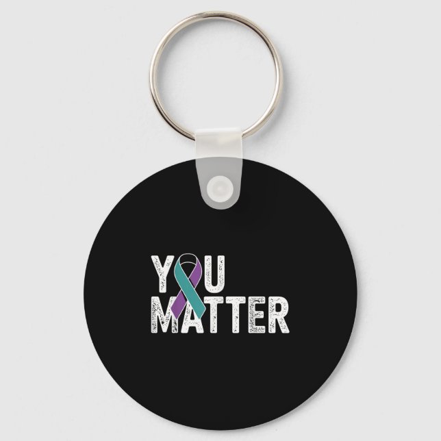 You Suicide Prevention Teal Purple Awareness Ribbo Keychain (Front)