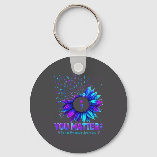 You Sunflower Suicide Prevention Awareness Men Wom Keychain (Front)