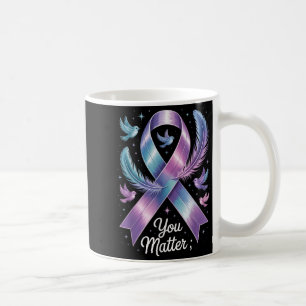 You Teal &amp; Purple Ribbon Suicide Prevention Aw Coffee Mug