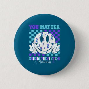 You Teal Purple Ribbon Suicide Prevention Awarenes 2 Inch Round Button