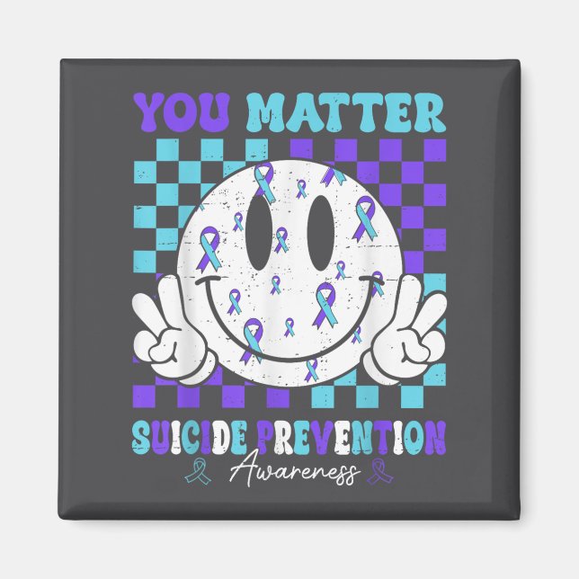 You Teal Purple Ribbon Suicide Prevention Awarenes Magnet (Front)