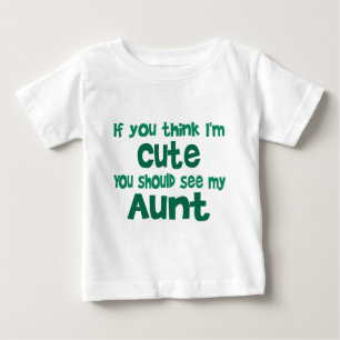 You think I'm Cute? Baby T-Shirt
